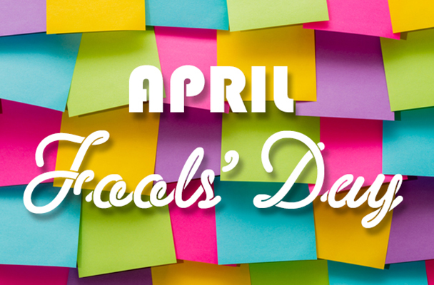 April Fools Day