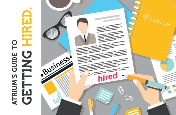 Atrium's Guide to Getting Hired