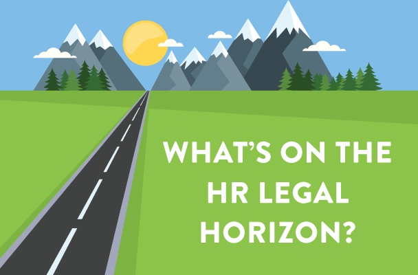 what's on the legal HR Legal Horizon
