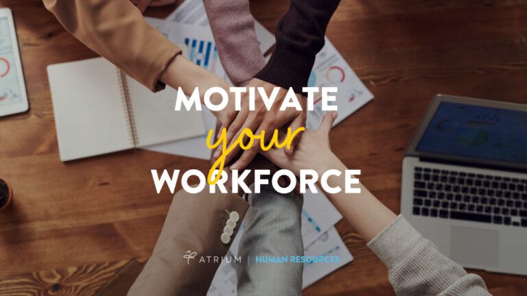 motivate your workforce