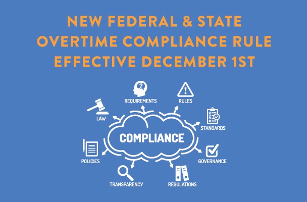 new federal & state overtime compliance rule effective december 1st